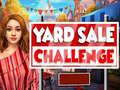 ಗೇಮ್ Yard Sale Challenge