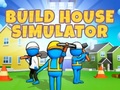 खेल Build House Simulator