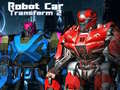 ગેમ Robot Car Transform 2