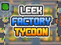 ગેમ Leek Factory Tycoon