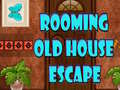 ગેમ Rooming Old House Escape