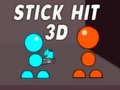 खेल Stick Hit 3D