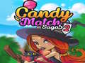 ગેમ Candy Match Sagas 2