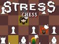 खेल Stress Chess