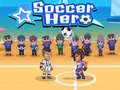 खेल Soccer Hero
