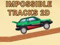 खेल Impossible Tracks 2D