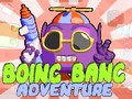 खेल Boing Bang Adventure 