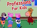 ಗೇಮ್ Professions For Kids