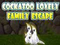 खेल Cockatoo Lovely Family Escape