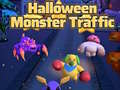 खेल Halloween Monster Traffic