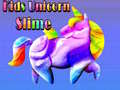 खेल Kids Unicorn Slime 