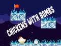ગેમ Chickens With Bombs