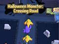खेल Halloween Monster: Crossing Road