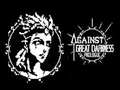 खेल Against Great Darkness Prologue