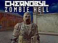 खेल Chernobyl Zombie Hell
