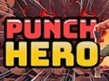 खेल Punch Hero