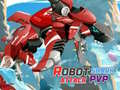 खेल Robot Shark Attack PVP 