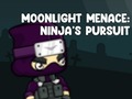 खेल Moonlight Menace: Ninja's Pursuit