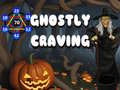 खेल Ghostly Craving
