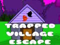 खेल Trapped Village Escape