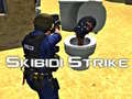 खेल Skibidi Strike