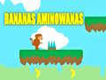 ગેમ Bananas Aminowanas