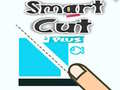 खेल Smart Cut Plus