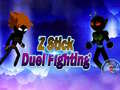 खेल Z Stick Duel Fighting