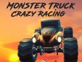 ગેમ Monster Truck Crazy Racing