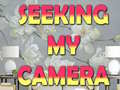 ಗೇಮ್ Seeking My Camera