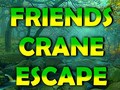 खेल Friends Crane Escape