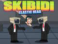 खेल Skibidi Elastic Head