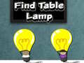 ગેમ Find Table Lamp