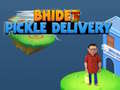 खेल Bhide Pickle Delivery