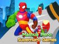 ಗೇಮ್ Mashup Hero: Superhero Games