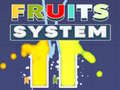 खेल Fruits System