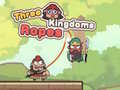 खेल Three Kingdoms Ropes