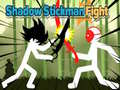 खेल Shadow Stickman Fight 