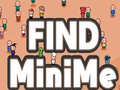 ગેમ Find MiniMe