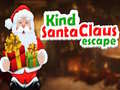 ಗೇಮ್ Kind Santa Claus Escape