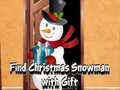 ગેમ Find Christmas Snowman with Gift