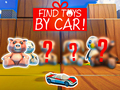 खेल Find Toys By Car