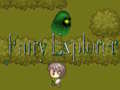 खेल Fairy Explorer