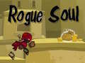 खेल Rogue Soul