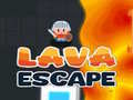 खेल Lava Escape