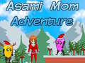 ಗೇಮ್ Asami Mom Adventure