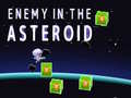 விளையாட்டு Enemy in the Asteroid