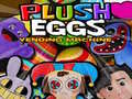 खेल Plush Eggs Vending Machine
