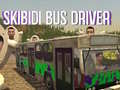 खेल Skibidi Bus Driver