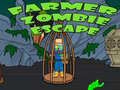 खेल Farmer Zombie Escape